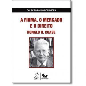 A Firma, o Mercado e o Direito