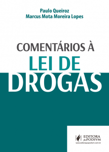 Comentários à Lei de Drogas