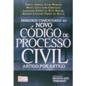 primeiros-comentarios-ao-novo-codigo-de-processo-civil-artigo-por-artigo-leonardo-ferres