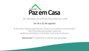 Justiça pela paz em casa violência audiências TJGO